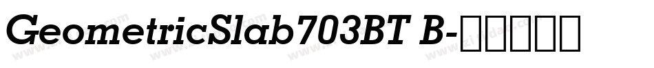 GeometricSlab703BT B字体转换